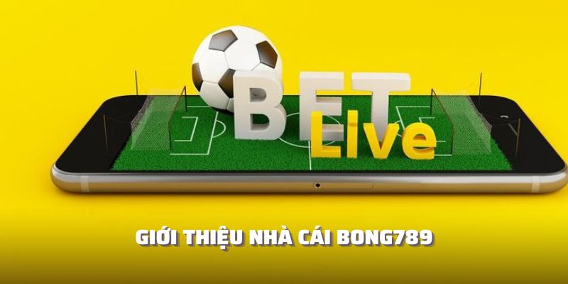 Giới thiệu nguồn gốc đặc biệt của Bong789